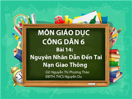 Nguyên Nhân Dẫn Đến Tai Nạn Giao Thông