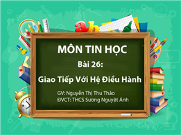 Giao tiếp với hệ điều hành