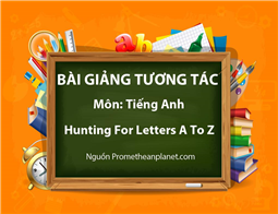 Hunting for Letters A to Z