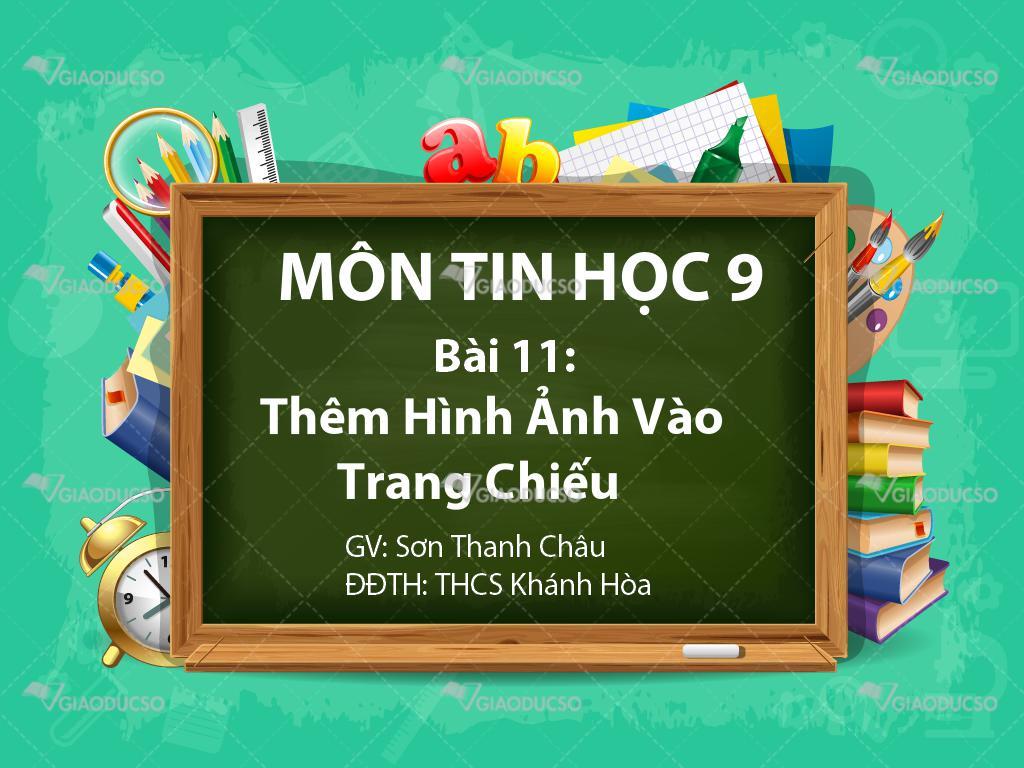 Giáo Dục Số - Thêm Hình Ảnh Vào Trang Chiếu