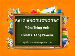 Silent e, Long Vowel a