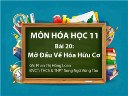 Mở Đấu Về Hóa Hữu Cơ