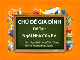 Ngôi Nhà Của Bé
