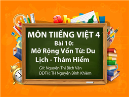 Mở Rộng Vốn Từ: Du Lịch Và Thám Hiểm