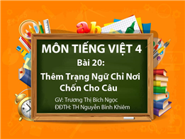 Thêm Trạng Ngữ Chỉ Nơi Chốn Cho Câu