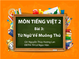 Từ Ngữ Về Muông Thú