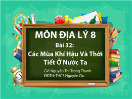 Các Mùa Khí Hậu Và Thời Tiết Ở Nước Ta