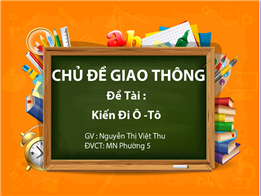 Kiến con đi ô tô