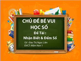 Nhận biết & đếm số