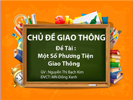 Một số phương tiện giao thông