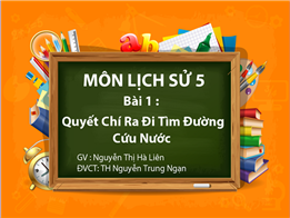 Quyết chí ra đi tìm đường cứu nước