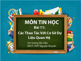 Các thao tác với cơ sở dự liệu quan hệ